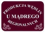 Produkcja Wędlin Regionalnych u Mądrego